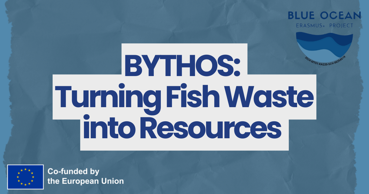 BYTHOS: Turning Fish Waste into Resources — The Future of the Blue Economy Starts in Lipari