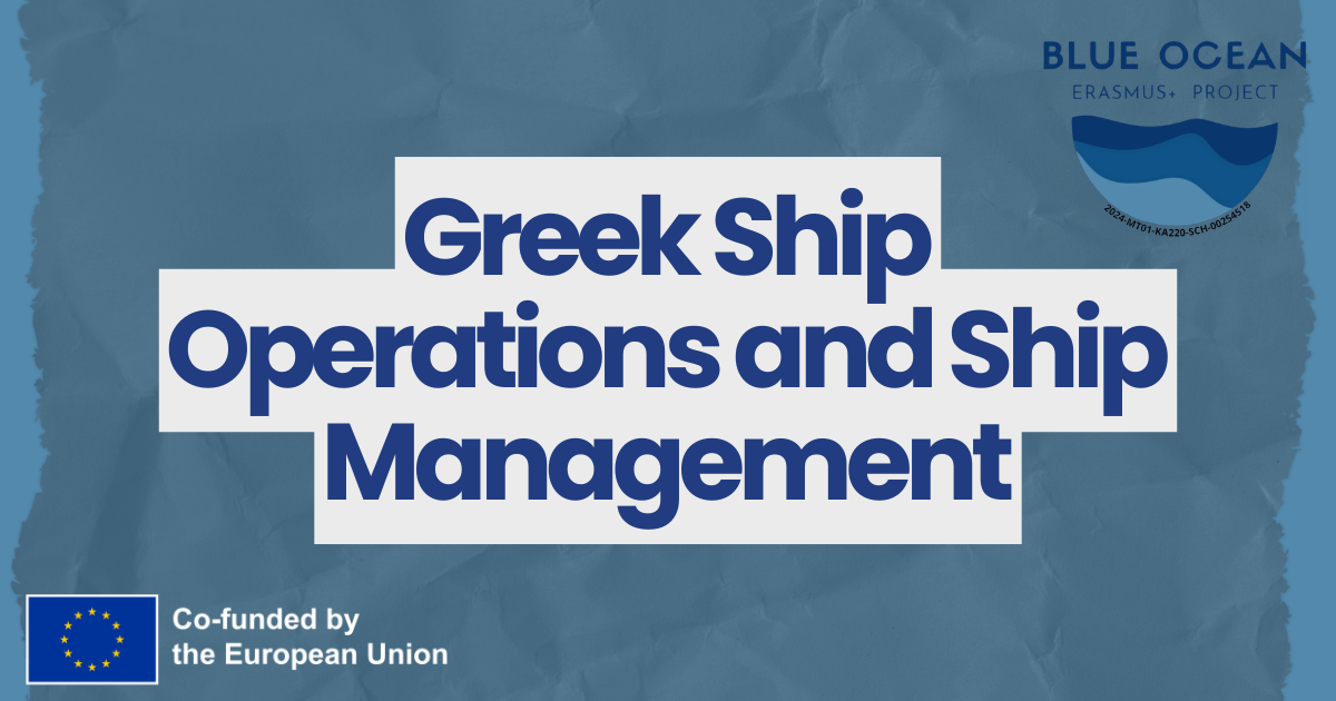 Greek Ship Operations and Ship Management