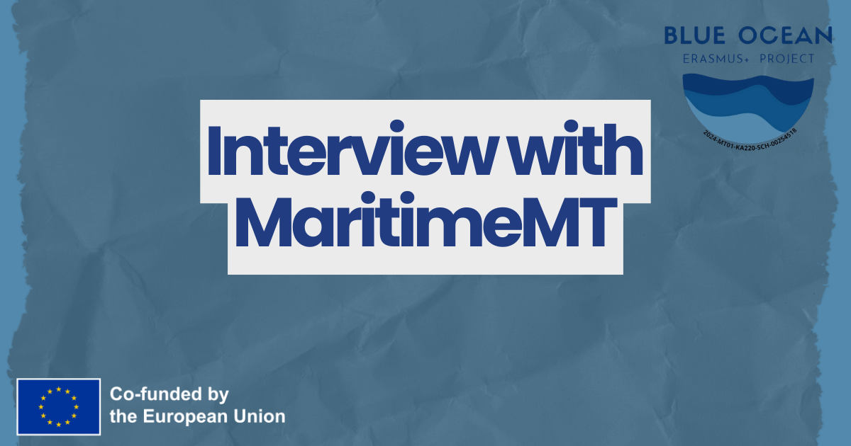 Exploring Maritime Education and Blue Careers: Interview with MaritimeMT