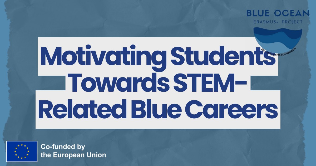 Motivating Students Towards STEM-Related Blue Careers